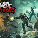 Game Review | Yet Another Zombie Survivors: A Bloody Good Time